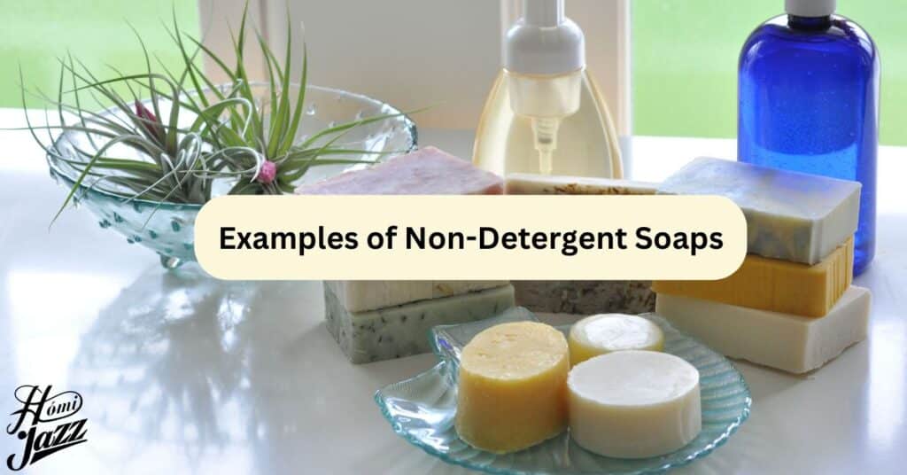 Examples-of-Non-Detergent-Soaps.jpg
