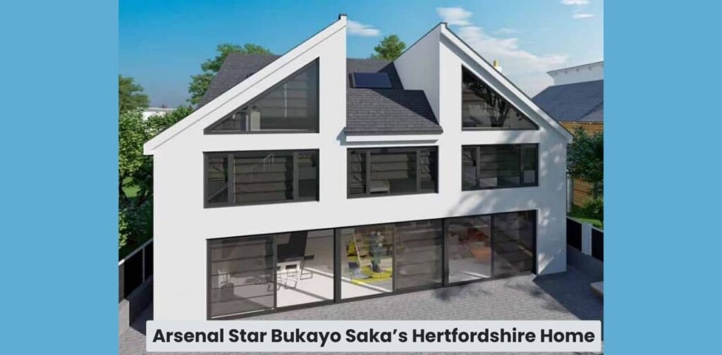 Arsenal Star Bukayo Saka’s Hertfordshire Home £2.3 Million Home